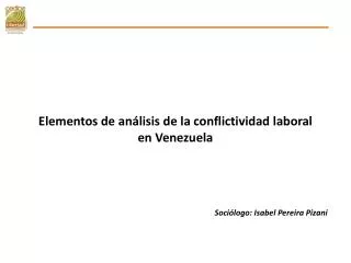 Elementos de análisis de la conflictividad laboral en Venezuela