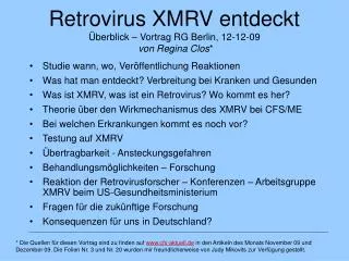 retrovirus xmrv entdeckt berblick vortrag rg berlin 12 12 09 von regina clos