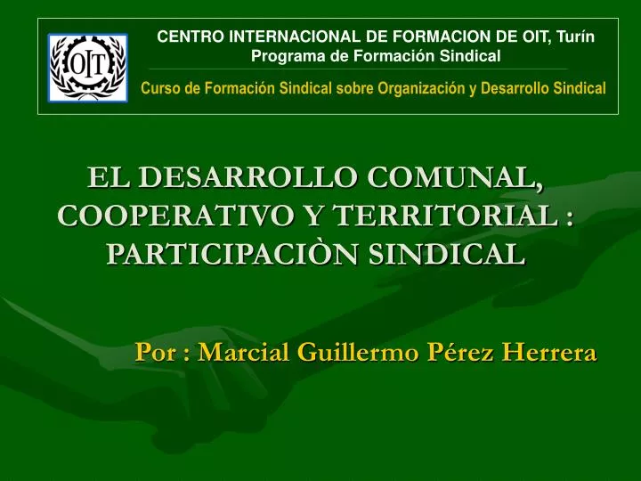el desarrollo comunal cooperativo y territorial participaci n sindical