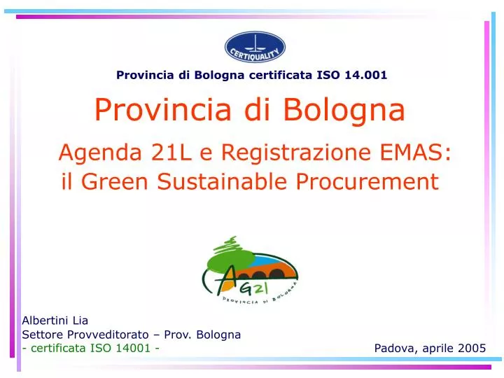 provincia di bologna agenda 21l e registrazione emas il green sustainable procurement