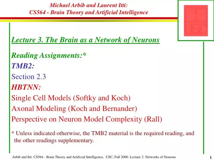 michael arbib and laurent itti cs564 brain theory and artificial intelligence