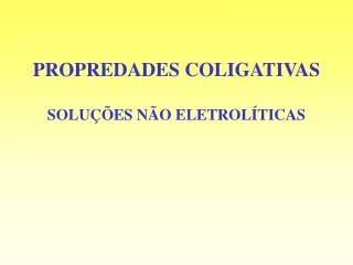 propredades coligativas