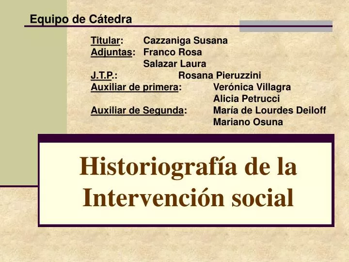 historiograf a de la intervenci n social