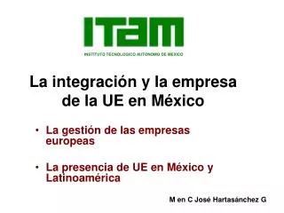 La integración y la empresa de la UE en México
