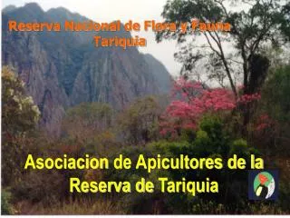 Asociacion de Apicultores de la Reserva de Tariquia
