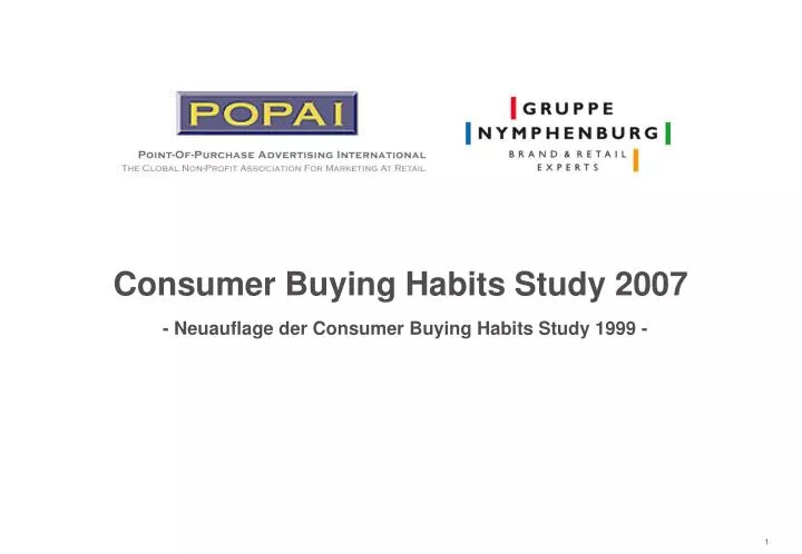 consumer buying habits study 2007 neuauflage der consumer buying habits study 1999