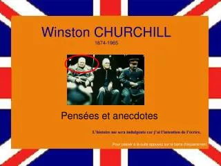 Winston CHURCHILL 1874-1965