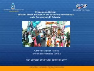 Encuesta de Opinión Sobre el Sector Informal en San Salvador y la Incidencia en la Economía de El Salvador.