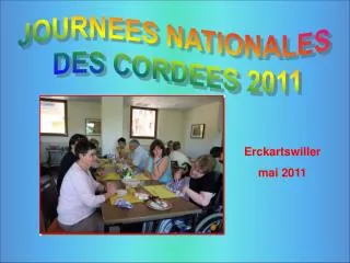 JOURNEES NATIONALES DES CORDEES 2011