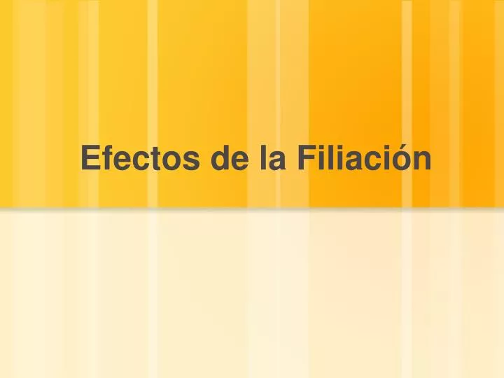 efectos de la filiaci n