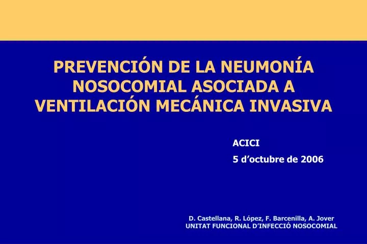 prevenci n de la neumon a nosocomial asociada a ventilaci n mec nica invasiva