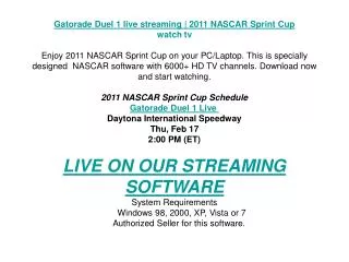 Gatorade Duel 1 live streaming | 2011 NASCAR Sprint Cup | wa