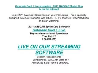 Gatorade Duel 1 live streaming | 2011 NASCAR Sprint Cup | tv