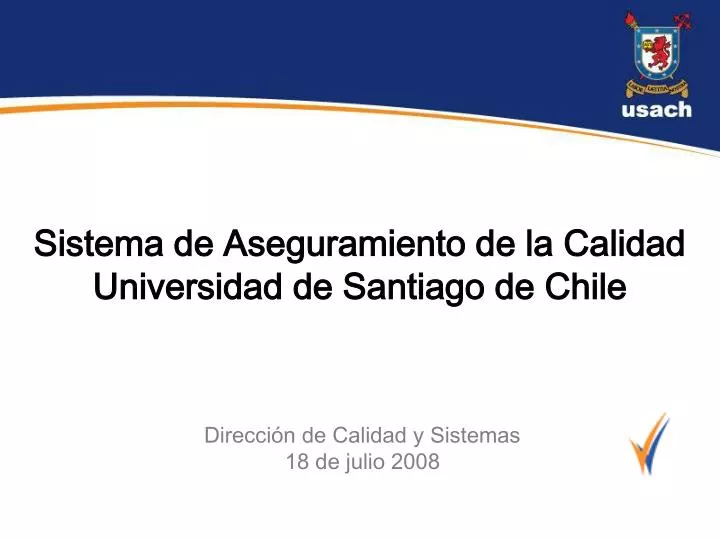 sistema de aseguramiento de la calidad universidad de santiago de chile
