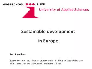 Sustainable development in Europe Bert Kamphuis