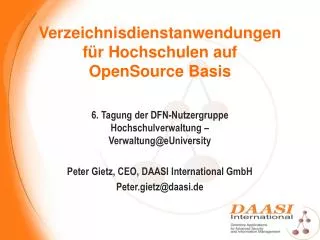 Verzeichnisdienstanwendungen für Hochschulen auf OpenSource Basis