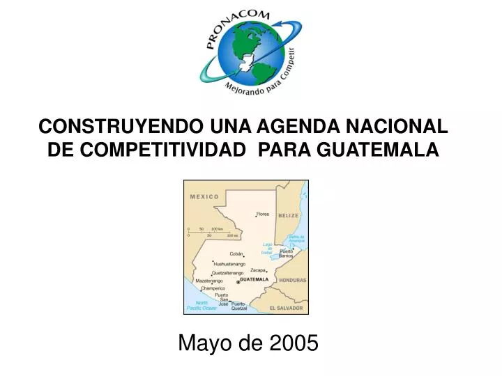 construyendo una agenda nacional de competitividad para guatemala