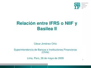 Relación entre IFRS o NIIF y Basilea II