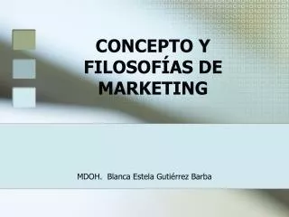 concepto y filosof as de marketing