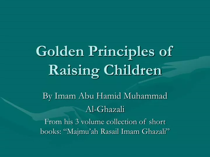 golden principles of raising children