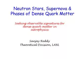 Neutron Stars, Supernova &amp; Phases of Dense Quark Matter