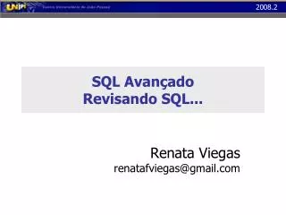 SQL Avançado Revisando SQL...