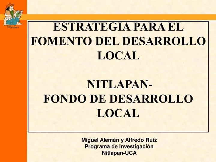 estrategia para el fomento del desarrollo local nitlapan fondo de desarrollo local