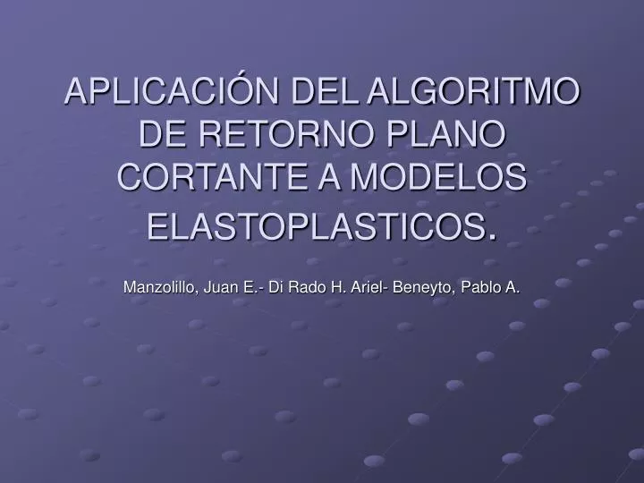 aplicaci n del algoritmo de retorno plano cortante a modelos elastoplasticos