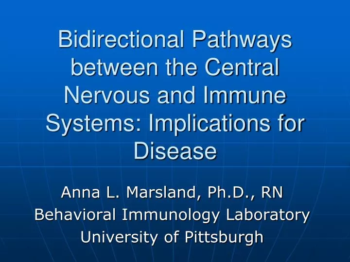 bidirectional pathways between the central nervous and immune systems implications for disease