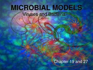 MICROBIAL MODELS