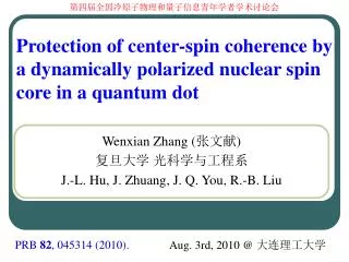 Protection of center-spin coherence by a dynamically polarized nuclear spin core in a quantum dot