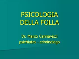psicologia della folla