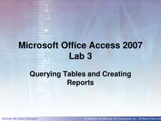 Microsoft Office Access 2007 Lab 3