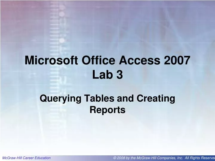 microsoft office access 2007 lab 3