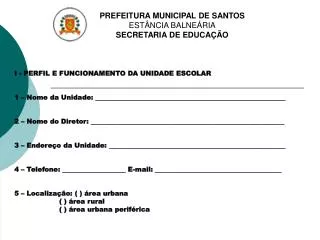 PREFEITURA MUNICIPAL DE SANTOS ESTÂNCIA BALNEÁRIA SECRETARIA DE EDUCAÇÃO