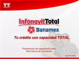 Tu crédito con capacidad TOTAL