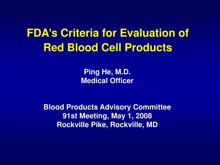 fda s criteria for evaluation of red blood cell products