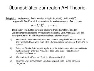 Übungsblätter zur realen AH-Theorie