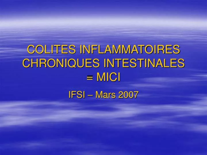 colites inflammatoires chroniques intestinales mici