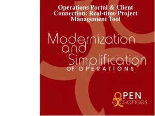 Operations Portal &amp; Client Connection: Real-time Project Management Tool