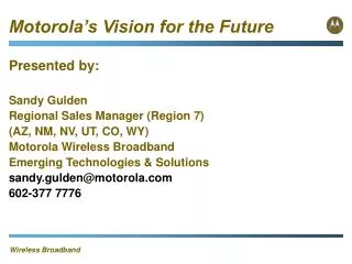 Motorola’s Vision for the Future