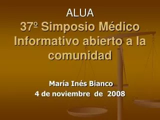 ALUA 37º Simposio Médico Informativo abierto a la comunidad