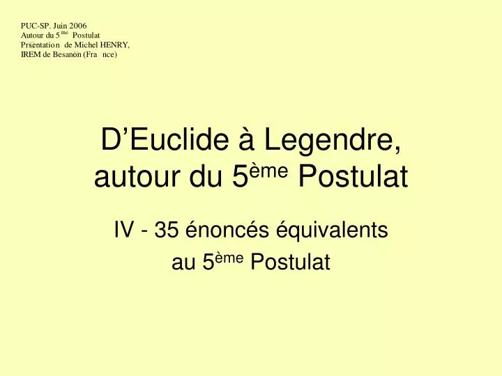 d euclide legendre autour du 5 me postulat