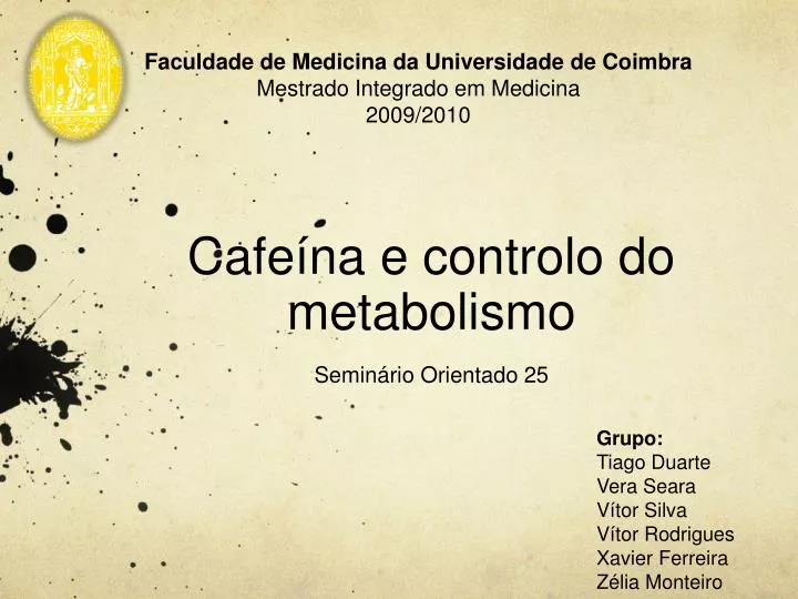 cafe na e controlo do metabolismo semin rio orientado 25