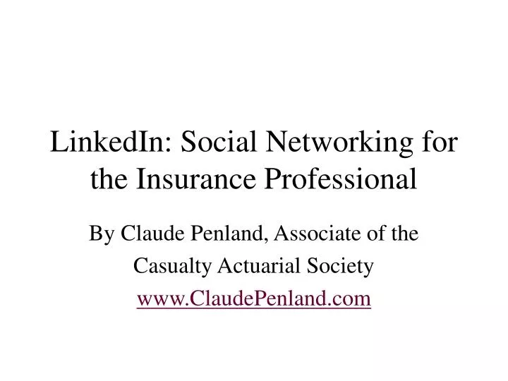 linkedin social networking for the insurance professional