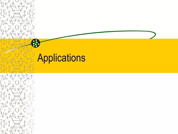 applications