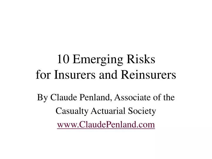 10 emerging risks for insurers and reinsurers
