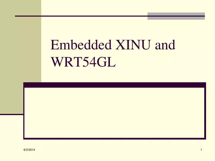 embedded xinu and wrt54gl