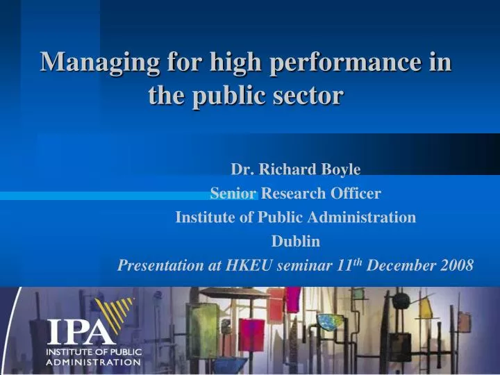 managing for high performance in the public sector