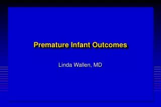 Premature Infant Outcomes